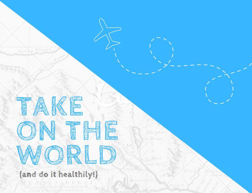 2020: The Year of Healthy Traveling