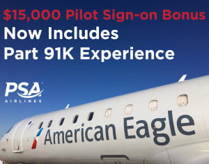 PSA Airlines Expands its $15,000 Sign-on Bonus to Pilots with Part 91K Experience